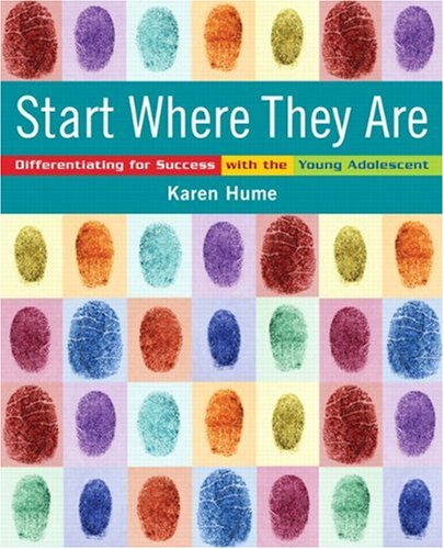 Start Where They Are Differentiating for Success with the Young Adolescent (with CD-ROM)  2008 9780132069137 Front Cover
