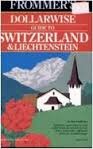 Switzerland and Liechtenstein, 1992-93  5th (Revised) 9780133273137 Front Cover
