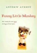 Funny Little Monkey   2005 9780152054137 Front Cover