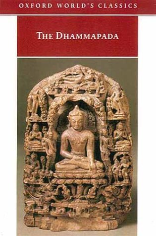 Dhammapada The Sayings of the Buddha  2000 9780192836137 Front Cover