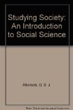 Studying Society An Introduction to Social Science  1987 9780198780137 Front Cover