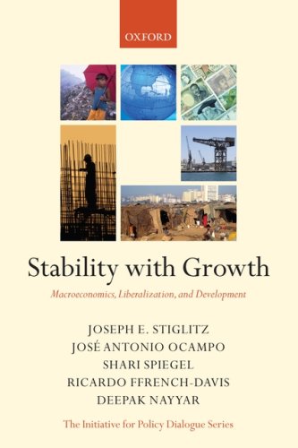 Stability with Growth Macroeconomics, Liberalization and Development  2006 9780199288137 Front Cover