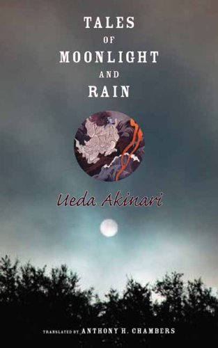 Tales of Moonlight and Rain   2008 9780231139137 Front Cover