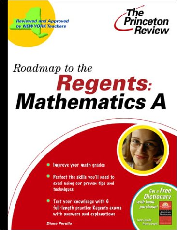Roadmap to the Regents : Mathematics A  2003 9780375763137 Front Cover