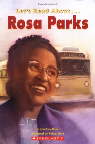 Let's Read About-- Rosa Parks  2004 9780439564137 Front Cover