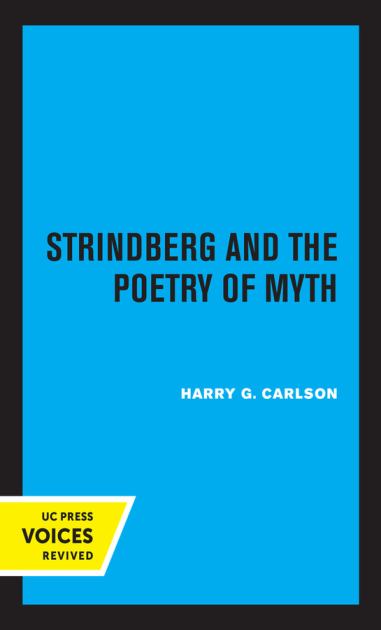     STRINDBERG+THE POETRY OF MYTH       N/A 9780520321137 Front Cover