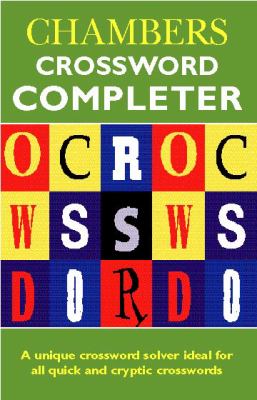 Chambers Crossword Completer (Crossword) N/A 9780550120137 Front Cover