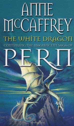 White Dragon (Dragonriders of Pern: 5): the Climactic Epic from One of the Most Influential Fantasy and SF Writers of Her Generation  1980 9780552113137 Front Cover