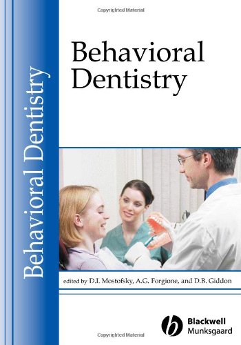 Behavioral Dentistry   2006 9780813812137 Front Cover