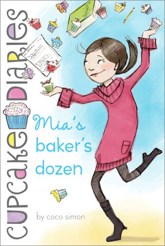 Mia's Baker's Dozen  N/A 9781442446137 Front Cover