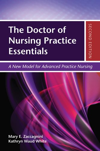 The Doctor of Nursing Practice Essentials:   2013 9781449687137 Front Cover