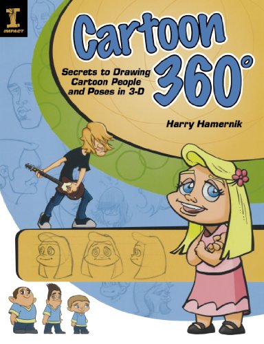 Cartoon 360 Secrets to Drawing Cartoon People  2010 9781600619137 Front Cover