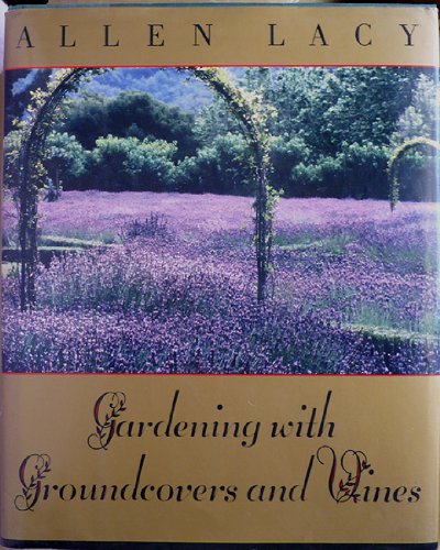 Gardening with Groundcovers and Vines   1993 9780060169138 Front Cover