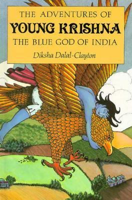 Adventures of Young Krishna, the Blue God of India   1992 9780195081138 Front Cover