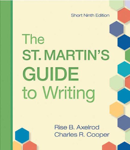 St. Martin's Guide to Writing Short Edition  9th 2010 9780312536138 Front Cover