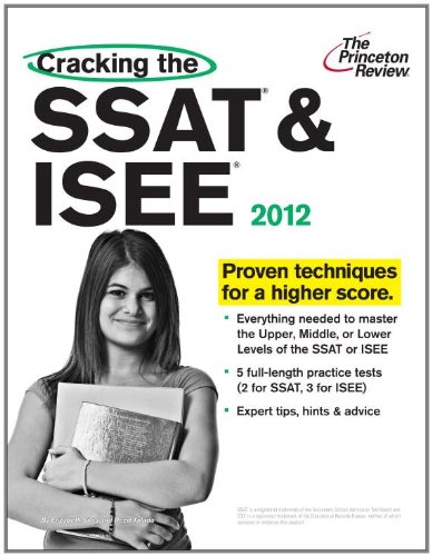 Cracking the SSAT and ISEE, 2012 Edition  N/A 9780375427138 Front Cover