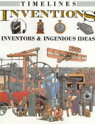Inventions : Inventors and Ingenious Ideas N/A 9780531157138 Front Cover