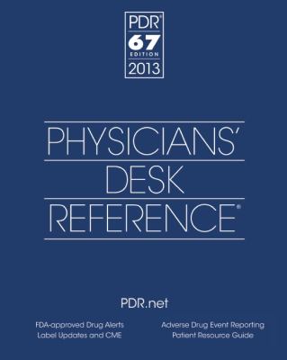 Physicians' Desk Reference 2013  67th 2012 9781563638138 Front Cover