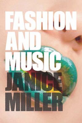 Fashion and Music   2011 9781847884138 Front Cover