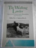 Walking Larder Patterns of Domestication Pastoralism, and Predation  1989 9780044450139 Front Cover