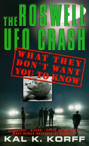 Roswell UFO Crash What They Don't Want You to Know N/A 9780440236139 Front Cover