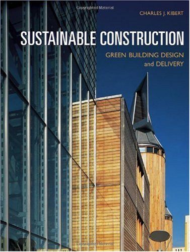 Sustainable Construction Green Building Design and Delivery  2005 9780471661139 Front Cover