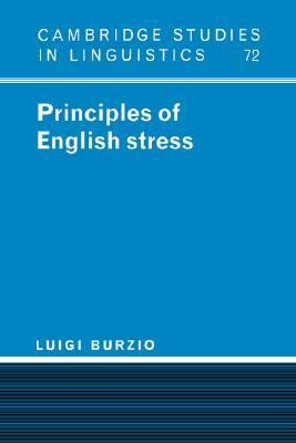 Principles of English Stress   1994 9780521445139 Front Cover