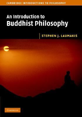 Introduction to Buddhist Philosophy   2008 9780521854139 Front Cover