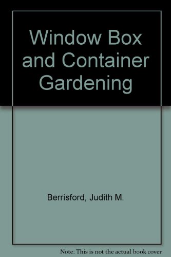 Window Box and Container Gardening  1974 9780571101139 Front Cover