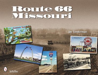 Route 66 Missouri  2010 9780764334139 Front Cover
