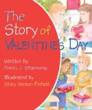The Story of Valentine's Day:   2013 9780824919139 Front Cover
