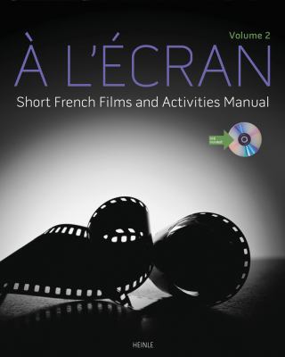 ï¿½ L'ï¿½cran Short French Films and Activities , Volume 2 (with DVD)  2013 9781133434139 Front Cover