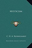 Mysticism  N/A 9781169187139 Front Cover