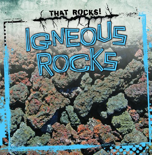 Igneous Rocks:   2013 9781433983139 Front Cover