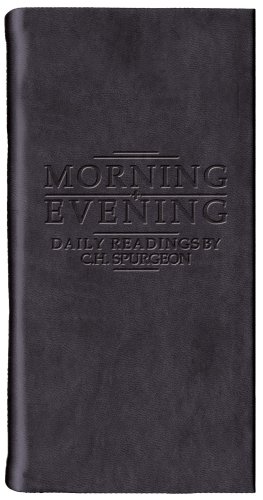 Morning and Evening - Matt Black   2014 (Revised) 9781845500139 Front Cover