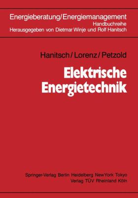 Elektrische Energietechnik:   1986 9783540166139 Front Cover