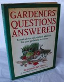 Gardeners' Questions Answered Expert Advice and Practical Solutions for Your Gardening Problems  1985 9780004104140 Front Cover
