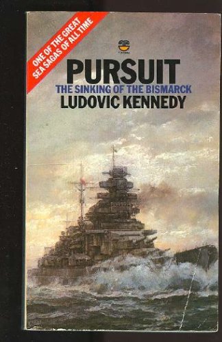 Pursuit The Chase and Sinking of the Bismarck  1975 9780006340140 Front Cover