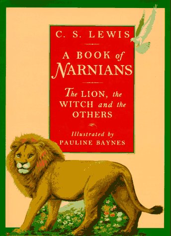 Book of Narnians The Lion, the Witch and the Others N/A 9780060250140 Front Cover