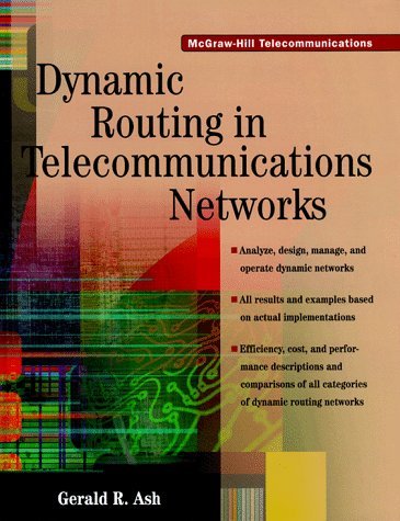 Dynamic Routing in Telecommunications Networks   1998 9780070064140 Front Cover