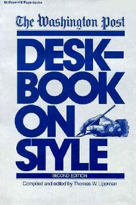 Washington Post Deskbook on Style  2nd 9780070684140 Front Cover