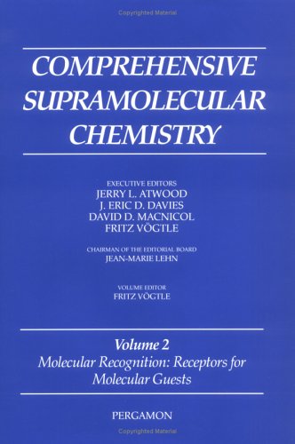 Comprehensive Supramolecular Chemistry, Volume 2 Molecular Recognition: Receptors for Molecular Guests  1999 9780080427140 Front Cover