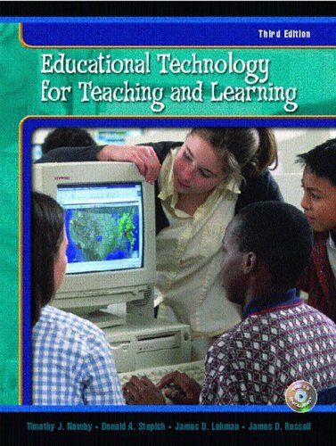 Educational Technology for Teaching and Learning  3rd 2006 (Revised) 9780130467140 Front Cover