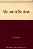 Managing Services Marketing Operations and Human Resources 2nd 9780135475140 Front Cover