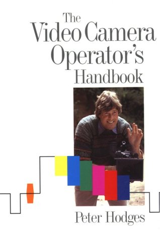 Video Camera Operator's Handbook   1995 9780240513140 Front Cover
