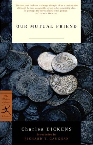 Our Mutual Friend   2002 9780375761140 Front Cover