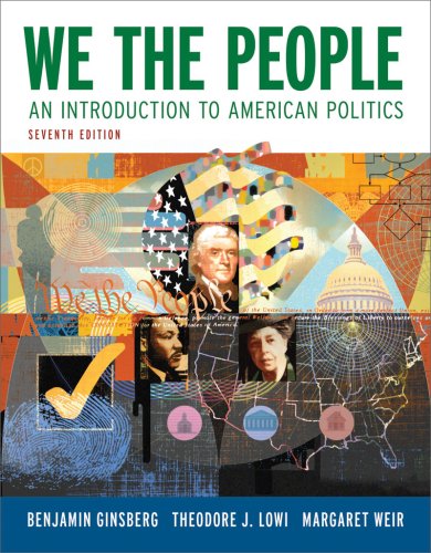 We the People An Introduction to American Politics 7th 2008 9780393932140 Front Cover