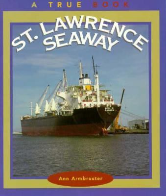 St. Lawrence Seaway  N/A 9780516261140 Front Cover