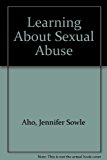 Learning about Sexual Abuse N/A 9780894901140 Front Cover