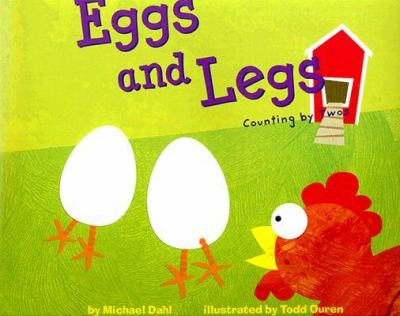 Eggs and Legs Counting by Twos N/A 9781404811140 Front Cover